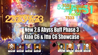 New 2.6 Abyss Buff Phase 3 - Xiao C6 & Itto C6 Floor 12 Showcase - Normal Atk Meta