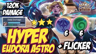 HYPER EUDORA ASTRO 120K TOTAL DAMAGE ! 6 NATURE 6 ASTRO ! MAGIC CHESS