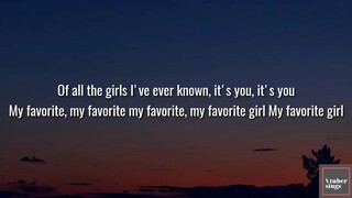 Justin Bieber - Favorite Girl (Lyrics): Cô gái trong mộng của tôi #music