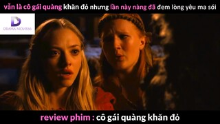 Nội dung phim:Cô gái quàng khăn đỏ phần 3 #Review_phim_hay