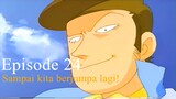 Daigunder - Episode 24 (BAHASA INDONESIA) - Sampai saat kita berjumpa lagi!