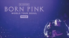 Blackpink - 'Born Pink' World Tour Finale in Seoul [2023.09.17]