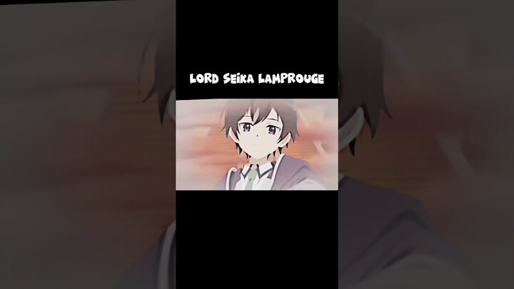 New Demon Lord, Seika Lamprouge. #anime #isekaianime