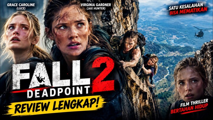 Review Film: Fall 2 Deadpoint