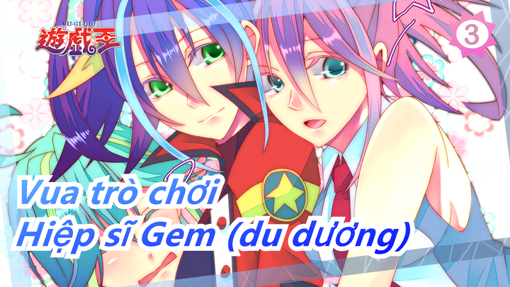 Vua trò chơi|[ARC-V]Masumi Kotsu[Hiệp sĩ Gem] VS Yuzu Hiragi [du dương]_3