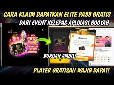 Cara Klaim Elite Pass Di Aplikasi Booyah || Cara Mendapatkan Elite Pass Di Event Kelepas Apk Booyah