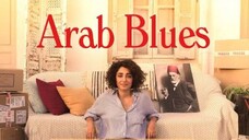 ARAB BLUES🇹🇳 |2020|SUB.INDO