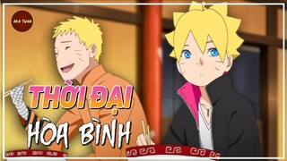 BORUTO | BORUTO THỜI ĐẠI HÒA BÌNH LIỆU CÓ ĐÁNG XEM ???