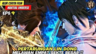 PERTARUNGAN LIN DONG MELAWAN 4 KLAN BESAR - ALUR CERITA LINDONG SEASON 3 EPISODE 9 SUB INDO