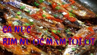 Cách làm món CÁ NỤC RIM NƯỚC MẮM TỎI ỚT hao cơm ngày mưa lạnh || By Cooking DT