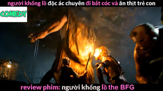 Nội dung phim : Người khổng lồ the BFG phần 4 #Review_phim_hay