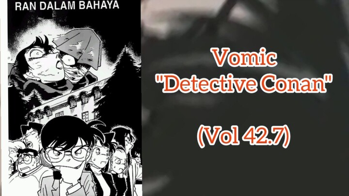 [Detective Conan] - Ran Dalam Bahaya Vol 42.7