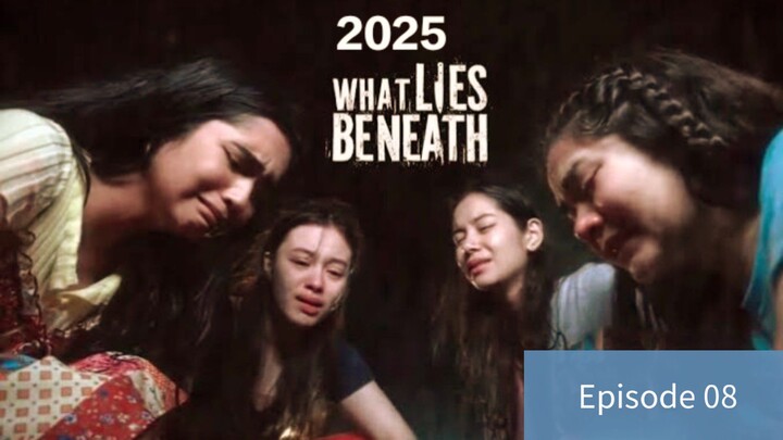 "Wh∆t L1es Ben€ath"#08