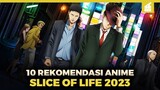 10 Rekomendasi Anime Slice of Life Terbaik 2023