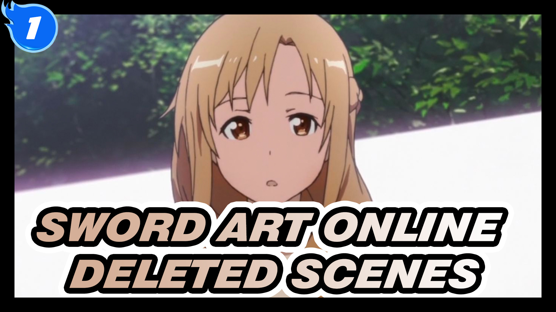 Sword Art Online Deleted Scenes - Asuna's Tricks_1 - Bilibili Sword Art Online Deleted Scenes - Asuna's Tricks_1 - Bilibili