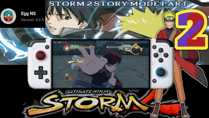 NARUTO ULTIMATE NINJA STORM 2 | STORY MODE PART 2 EGG NS 4.0.5 POCO X3 PRO