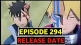 Boruto Episode 294 Release Date Latest Update