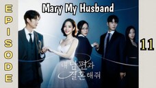 Mary My Husband ep 11 Sub indo (Mosar_drakor)