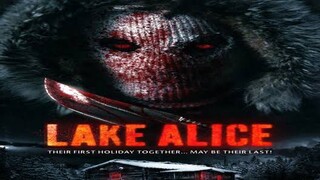 LAKE' ALICE. (2017) Thriller-Movies - Sub Indo