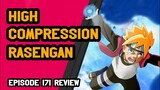 BAGONG RASENGAN High Compression | Boruto Episode 171 Review Tagalog | Naruto Tagalog review