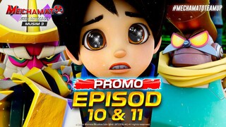 Mechamato Musim 3 | PROMO EPISOD 10 & 11 | 19 & 20 OKT 2024 di Monsta Network