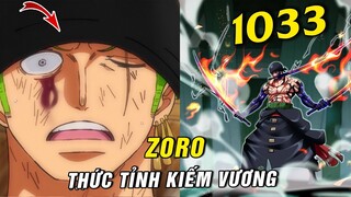 Zoro thức tỉnh phủ Haki Bá Vương vào 3 danh kiếm , Khởi đầu của Kiếm Vương [ One Piece 1033+ ]