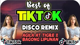 BEST OF TIKTOK DISCO REMIX | AGILA AT TIGRE x. BAGONG LIPUNAN Bomb Remix 2022