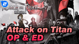 [Attack on Titan] Anime Season 1 + 2 + Junior High OP and ED Compilation (Self-Encoded)_I2