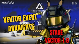 VEC-1-8 Arknights Event Gameplay