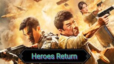 Heroes Return Full Movie TAGALOG DUBBED