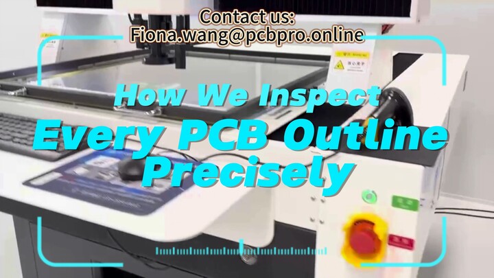 How We Inspect Every PCB Outline Precisely