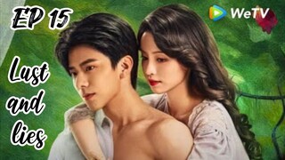 [ENG] EP 15 Lust and lies