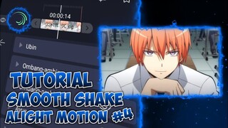 Tutorial Shake Oscilatte Smooth V.4 | Alight Motion Tutorial