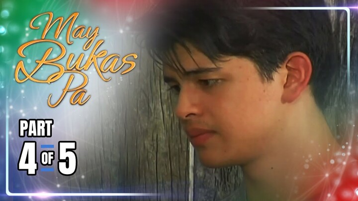 May Bukas Pa | Episode 46 (4/5) | June 19, 2024