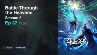 Battle Through the Heavens Season 5 Episode 37 Subtitle Indonesia