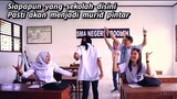 CERITA ANAK SMA PENUH KENANGAN - GURU SAMPAI EMOSI ( Kumpulan vidio lucu Sekolah )
