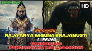 RAJA ARYA BRAJAMUSTI VS GENDERUWO - KISAH VIRAL - CERITA RAKYAT