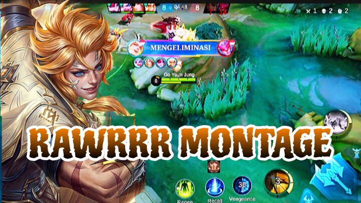RAWRRR MONTAGE