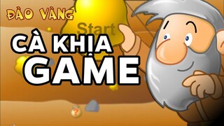 Cà Khịa Game: Đào Vàng (Cre. Hòa Nờ Gờ) - Review Đào Vàng - Vàng bạc mày to nhể :)