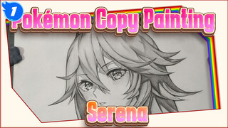 Pokémon Copy Painting
Serena_1