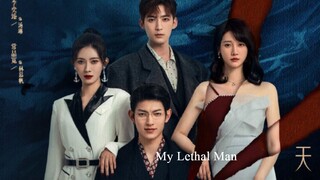 My Lethal Man (2023) Episode 8