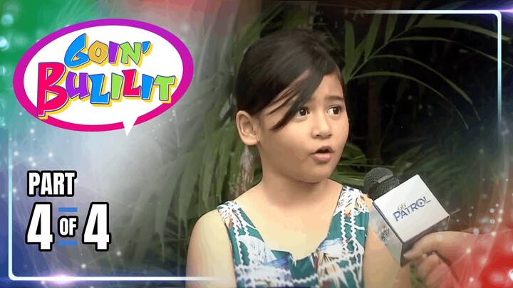 Goin' Bulilit | Episode 3 (4/4) | July 3, 2024