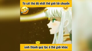 Quý tộc ở thế giới khác 1 #reviewanime