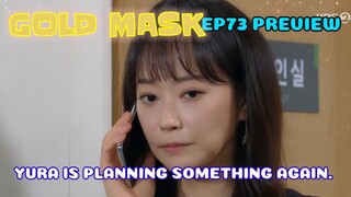 EP73PREVIEW] Gold Mask Korean Drama, 황금가면 73회예고,YURA IS PLANNING SOMETHING AGAIN.