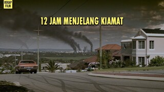 12 JAM MENJELANG KIAMAT MEMUSNAHKAN KEHIDUPAN - Alur Film These Final Hours