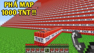 Mình Thử Đốt Những Quả TNT | MẠNH NHẤT BẰNG 1000 TNT TRONG MINECRAFT | Đứng Cả Điện Thoại..!!