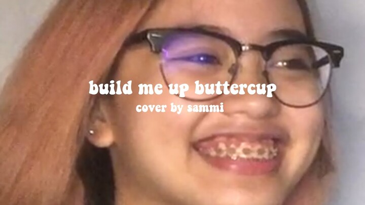 build me up buttercup cover *wow*