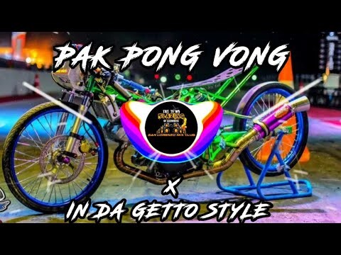 PAK PONG VONG | NEW VIRAL DJ KEN GANEA