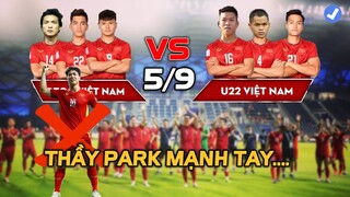 🔴ĐTVN vs U22, HLV PARK TUNG CHIÊU BẤT NGỜ, Công Phượng Được Nhắc tên...!