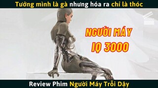 [Review Phim] Tưởng Mình Là Gà Nhưng Hóa Ra Chỉ Là Thóc - Người Máy Trỗi Dậy